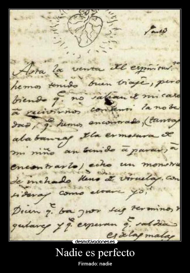 Nadie es perfecto - Firmado: nadie