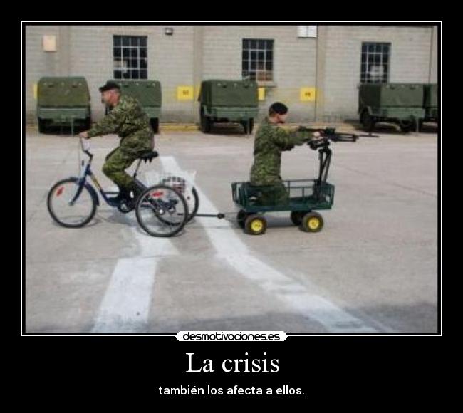 La crisis - también los afecta a ellos.
