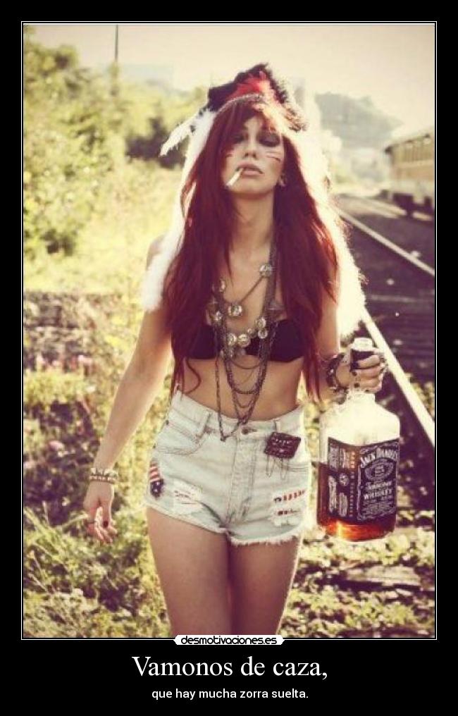 Vamonos de caza, -