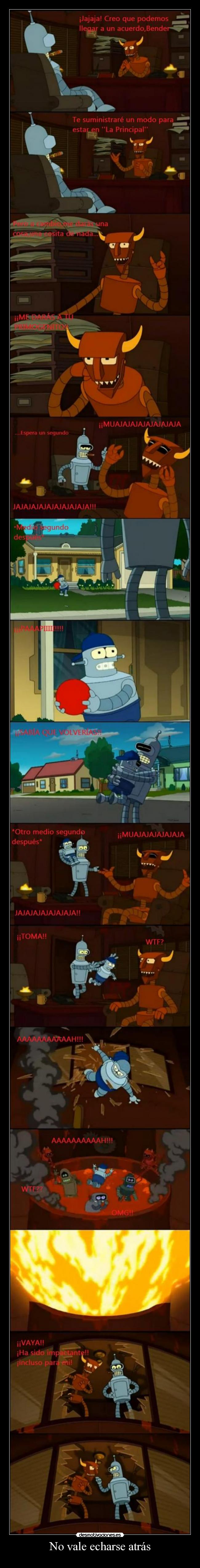 No vale echarse atrás -