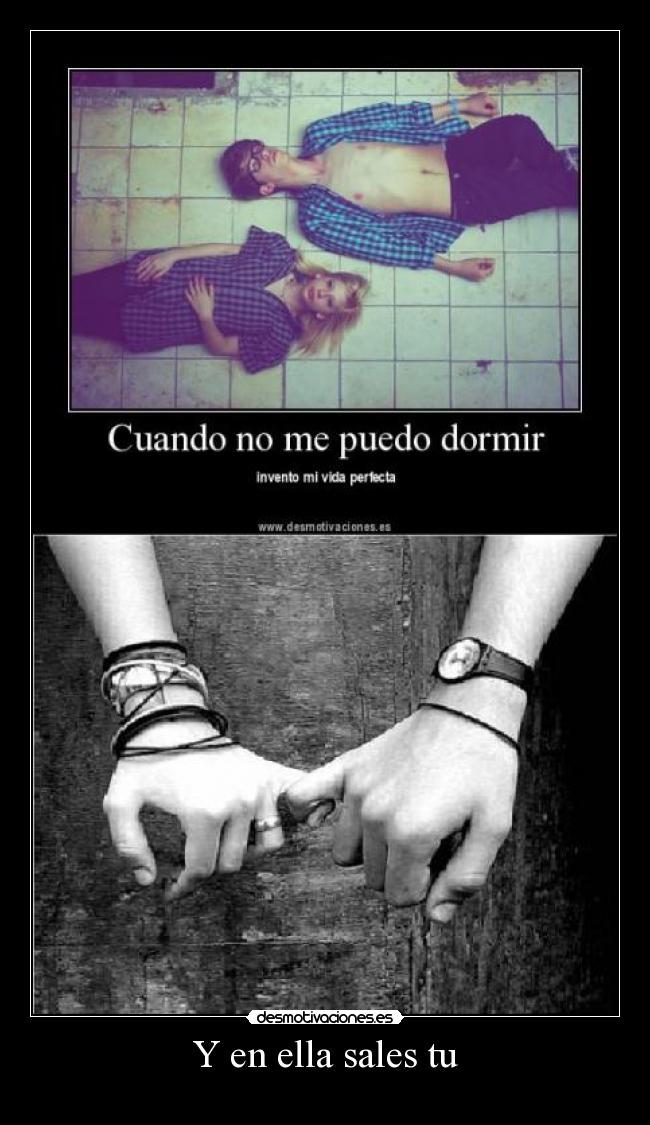 Y en ella sales tu -