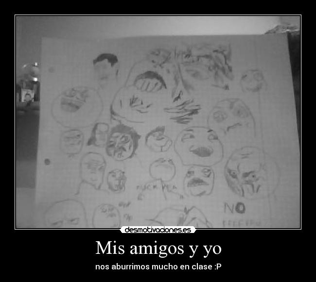 carteles amigos dibujos desmotivaciones desmotivaciones