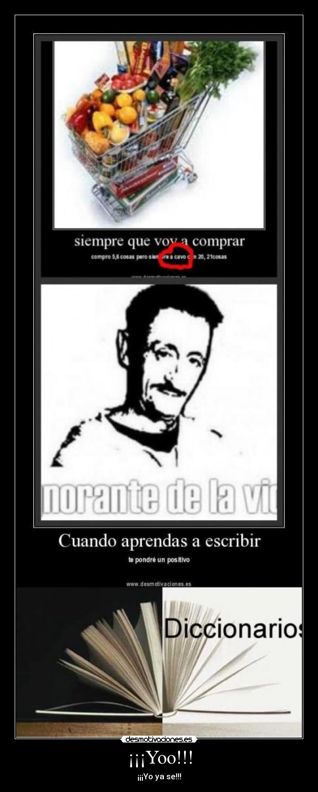 ¡¡¡Yoo!!! - ¡¡¡Yo ya se!!!