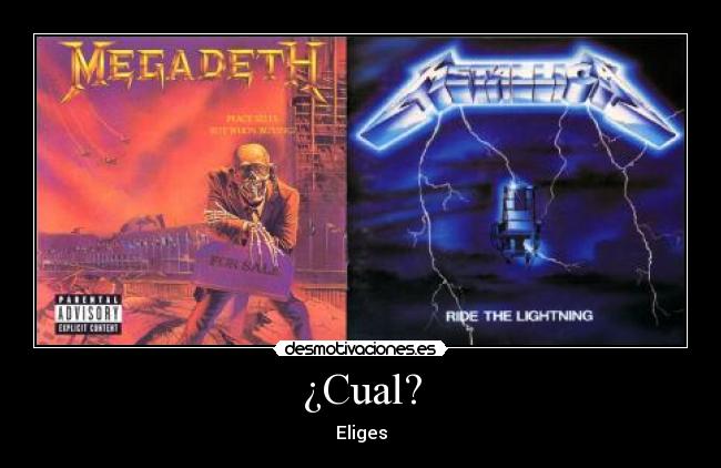 carteles metallica ride lightning megadeth peace sells desmotivaciones