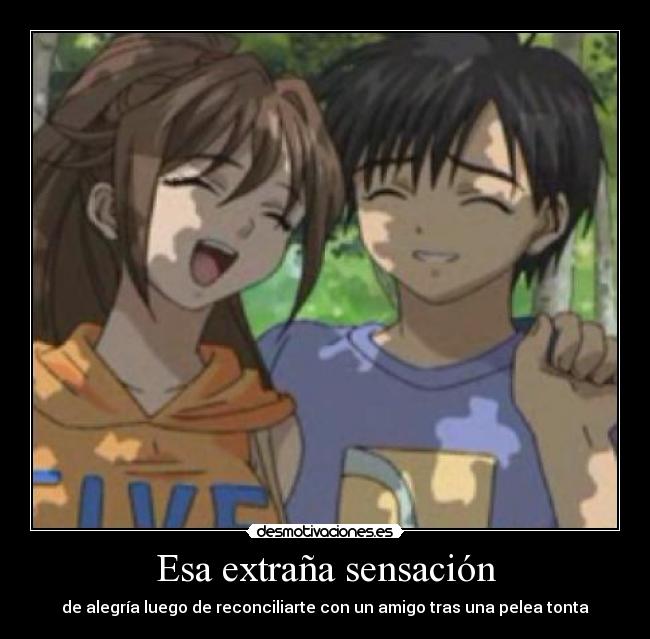 Esa extraña sensación -