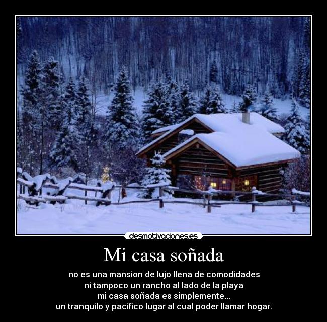 Mi casa soñada -