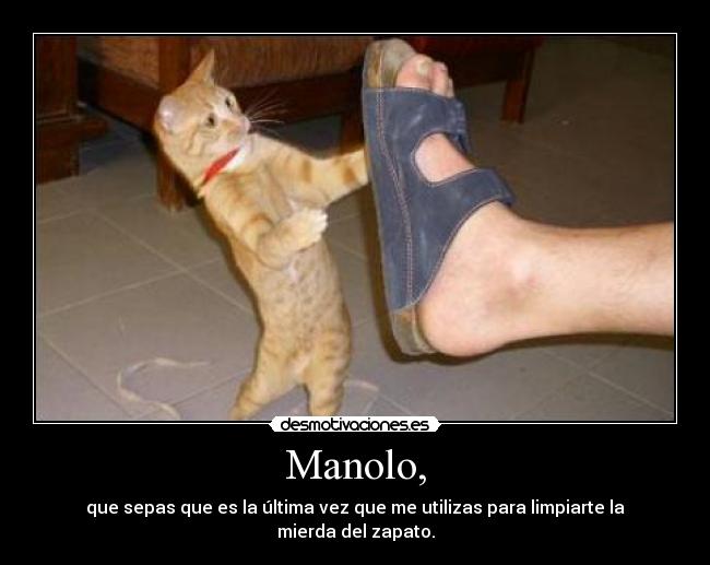 Manolo, - 