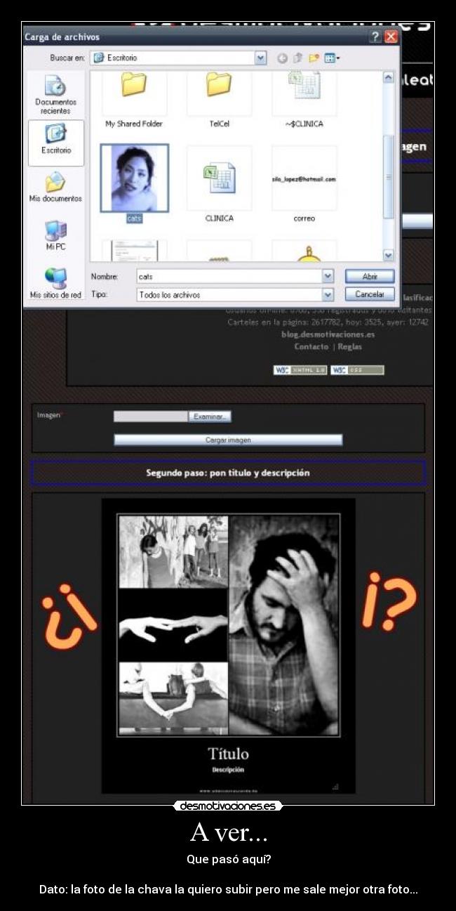 A ver... - Que pasó aquí?

Dato: la foto de la chava la quiero subir pero me sale mejor otra foto...