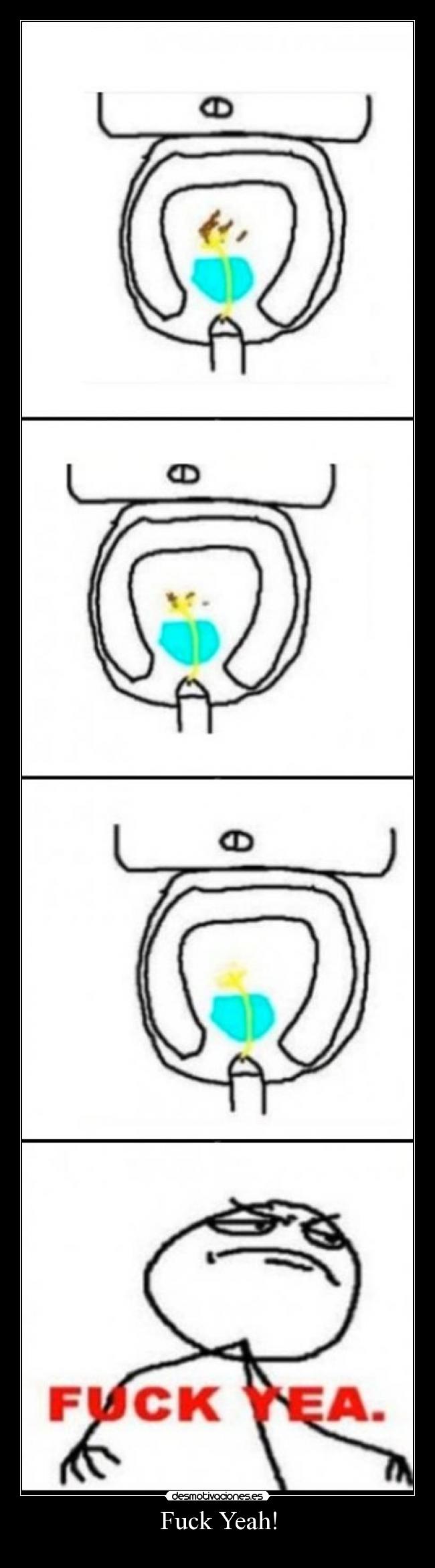 carteles fuckencioyeahmeando desmotivaciones