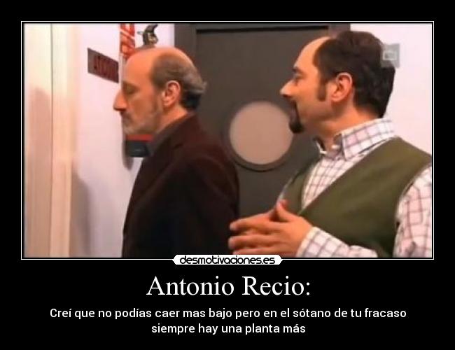 Antonio Recio: - 
