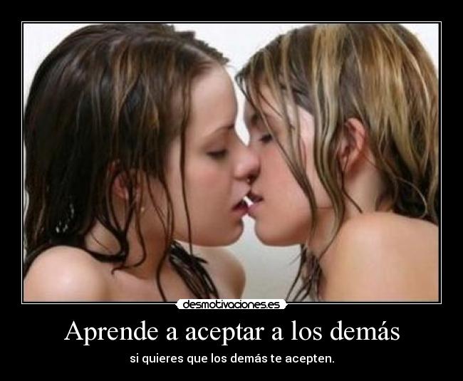 carteles homosexualidad tolerancia lesbianismo intolerantes aceptar aceptacion desmotivaciones