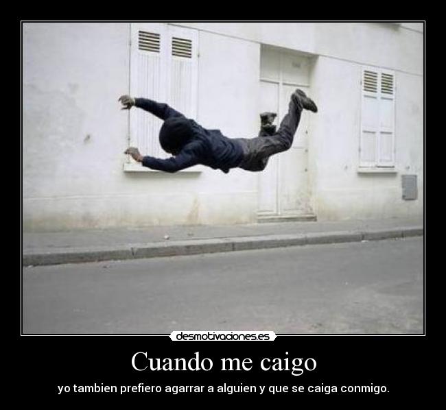 Cuando me caigo -