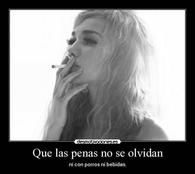 Que las penas no se olvidan - 