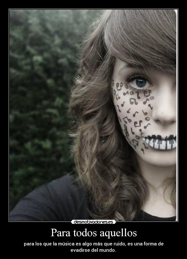 Para todos aquellos -