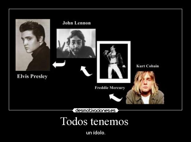 carteles elvis presley john lennon freddie mercury kurt cobain desmotivaciones