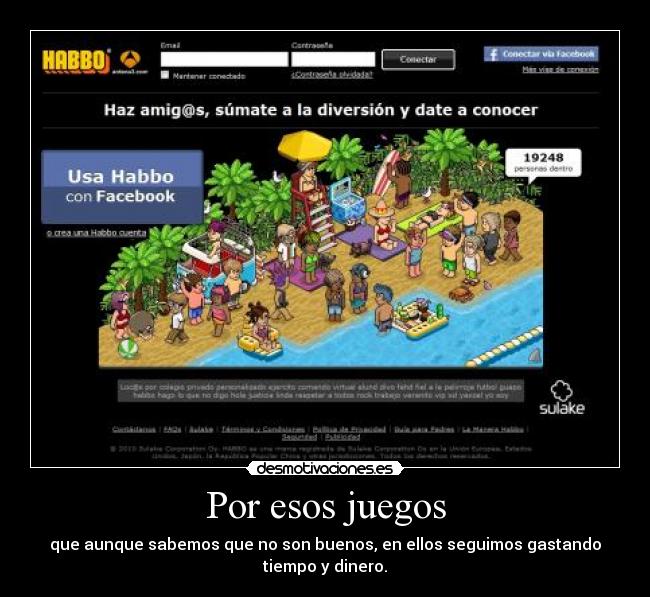 Por esos juegos -