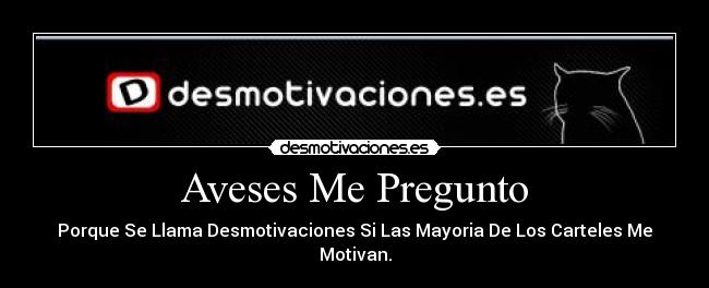 Aveses Me Pregunto -