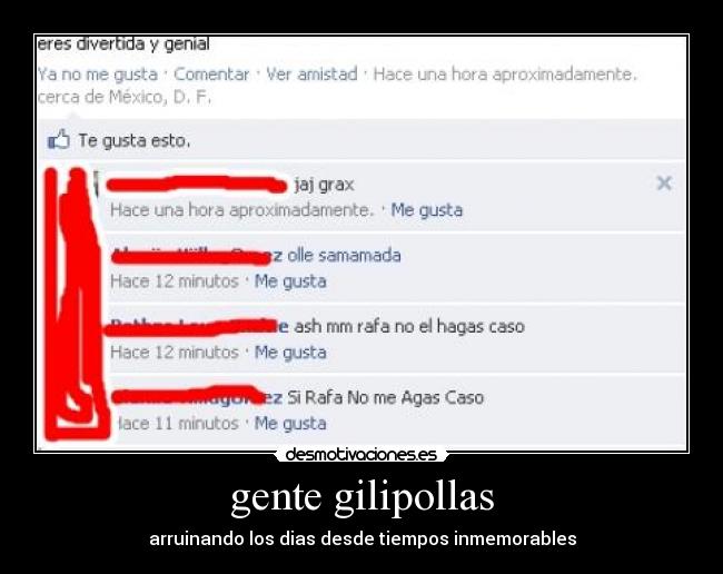 gente gilipollas - arruinando los dias desde tiempos inmemorables