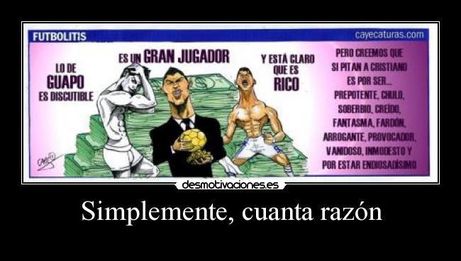 Simplemente, cuanta razón -