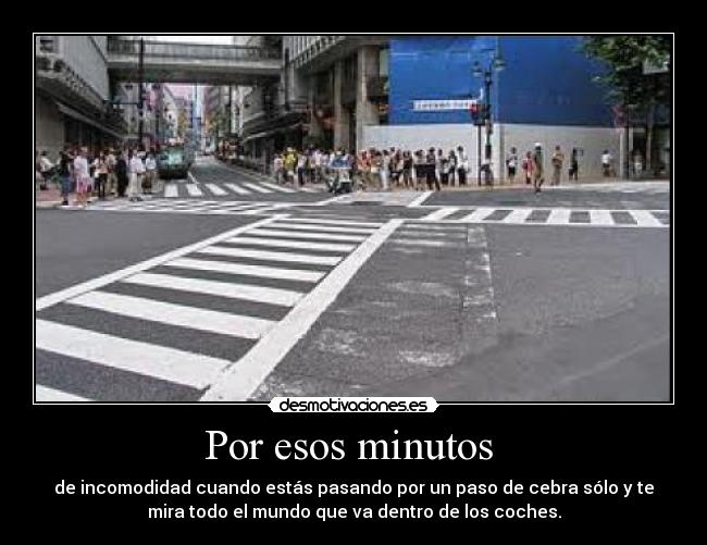 Por esos minutos -