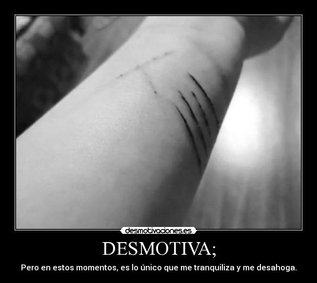 DESMOTIVA; - 
