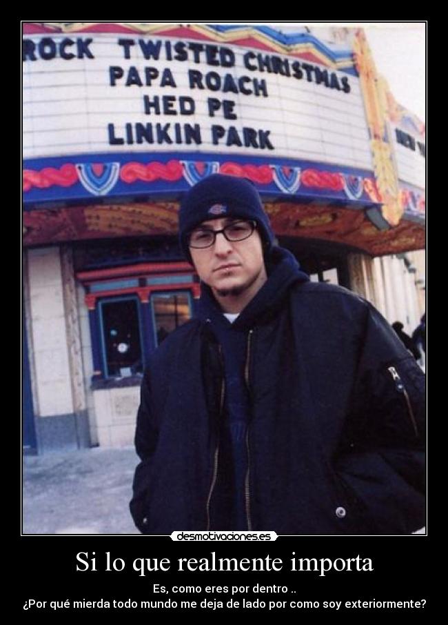 carteles linkin park chaz importancia exterior desmotivaciones