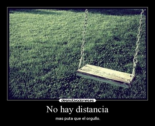 No hay distancia - 