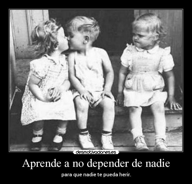 Aprende a no depender de nadie - 