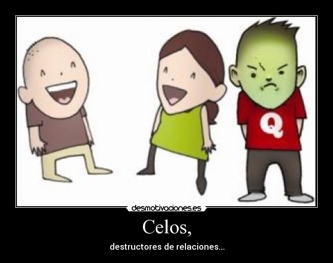 Celos, -