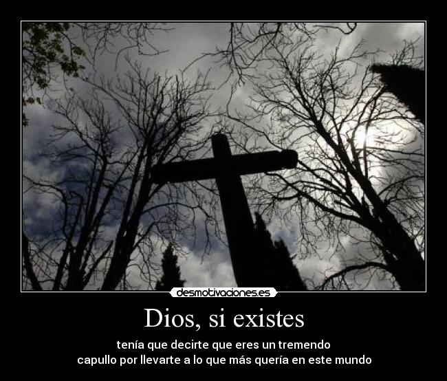 Dios, si existes - 