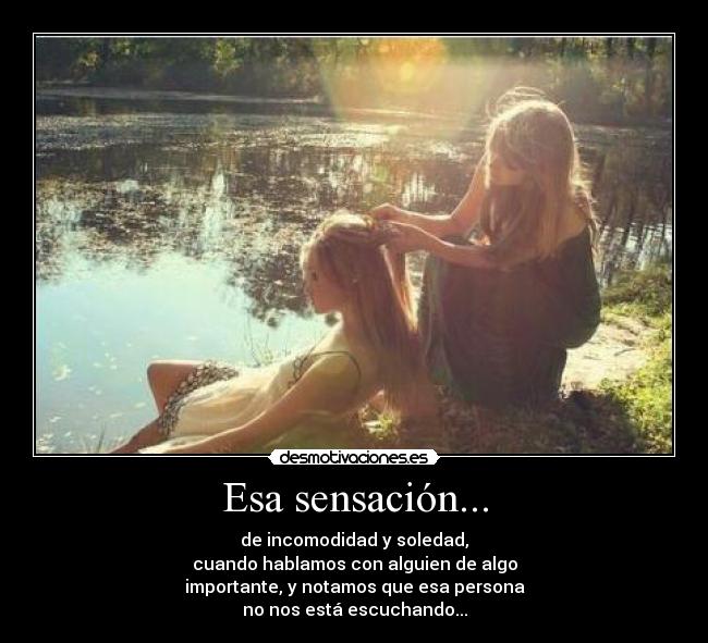 Esa sensación... -