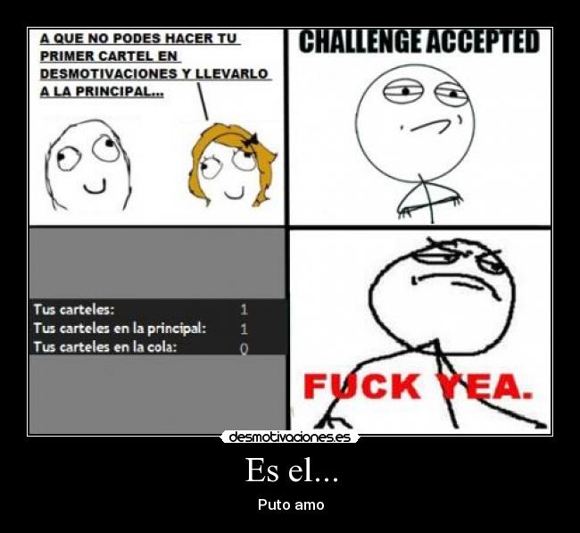 Es el... -