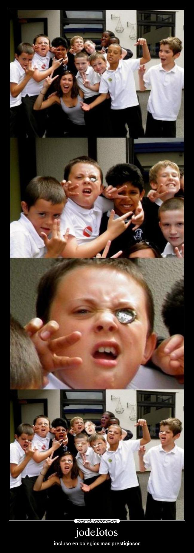 jodefotos - incluso en colegios más prestigiosos