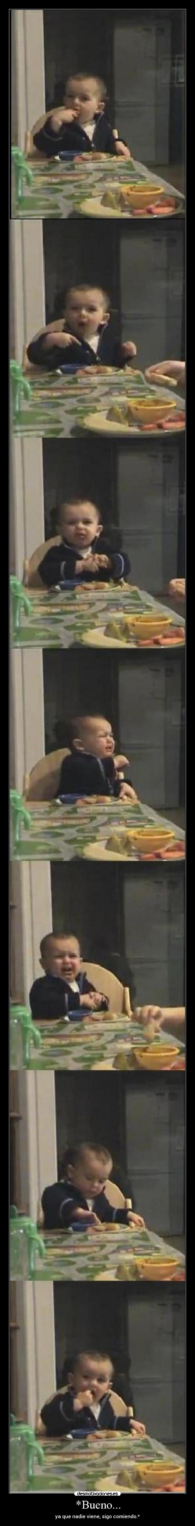 *Bueno... - ya que nadie viene, sigo comiendo.*