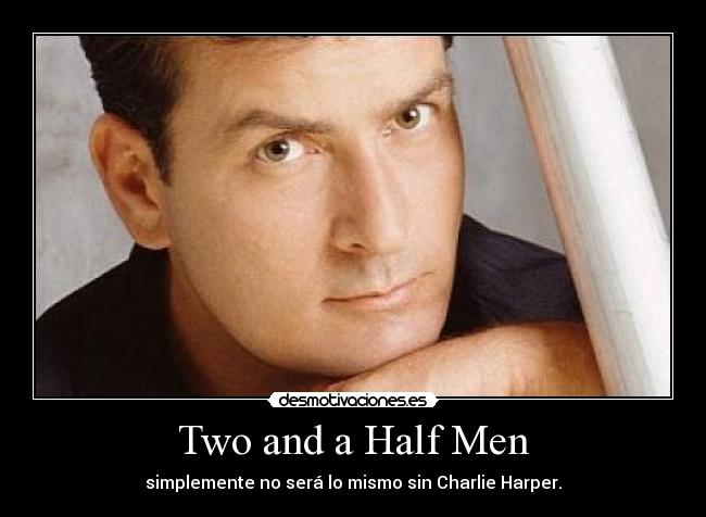 Two and a Half Men -