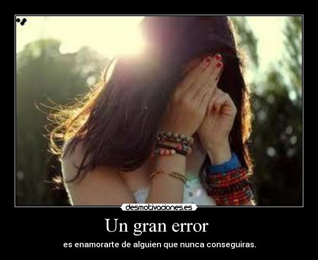 Un gran error -