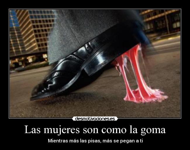 carteles humor machista tomelo con humor desmotivaciones