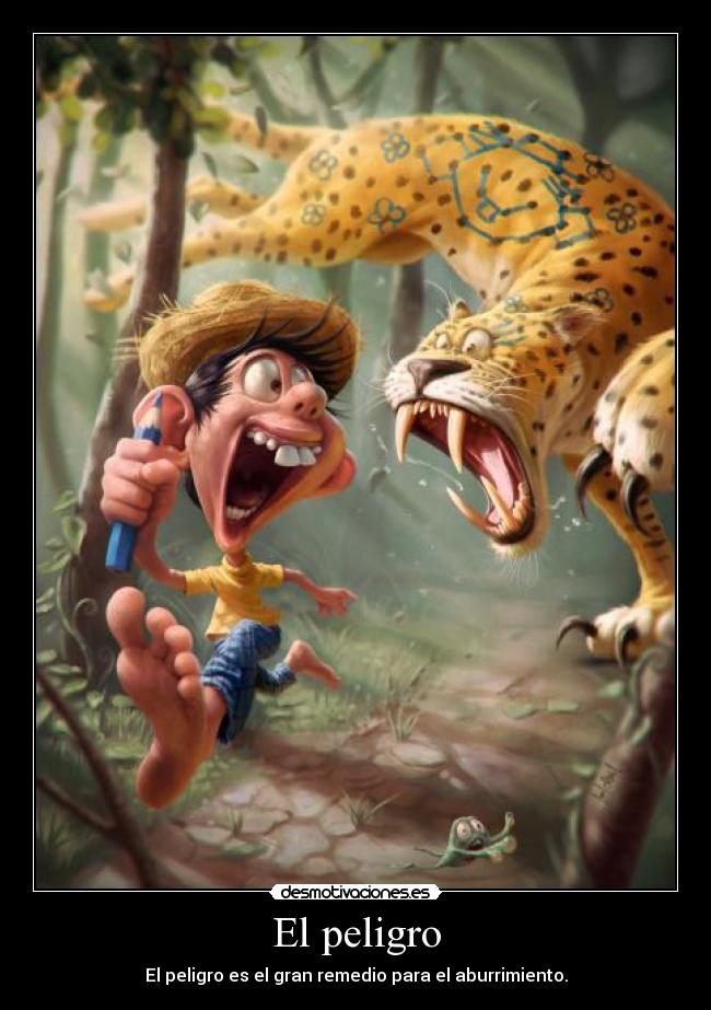 El peligro - 