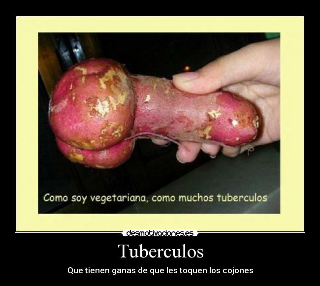 Tuberculos -