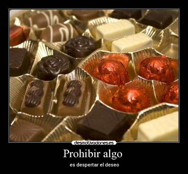 carteles prohibiciones desmotivaciones