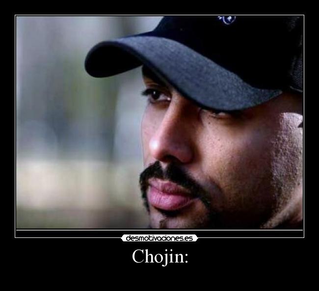 Chojin: - 