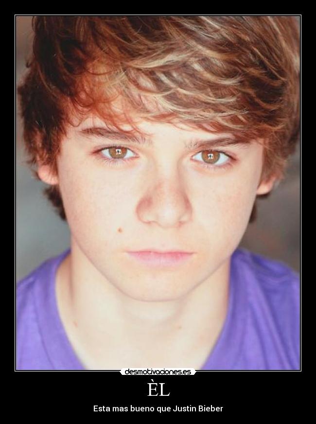 ÈL - Esta mas bueno que Justin Bieber