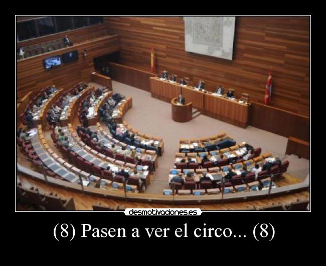 (8) Pasen a ver el circo... (8) -