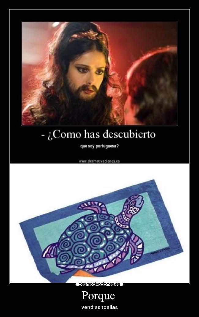 Porque - vendias toallas