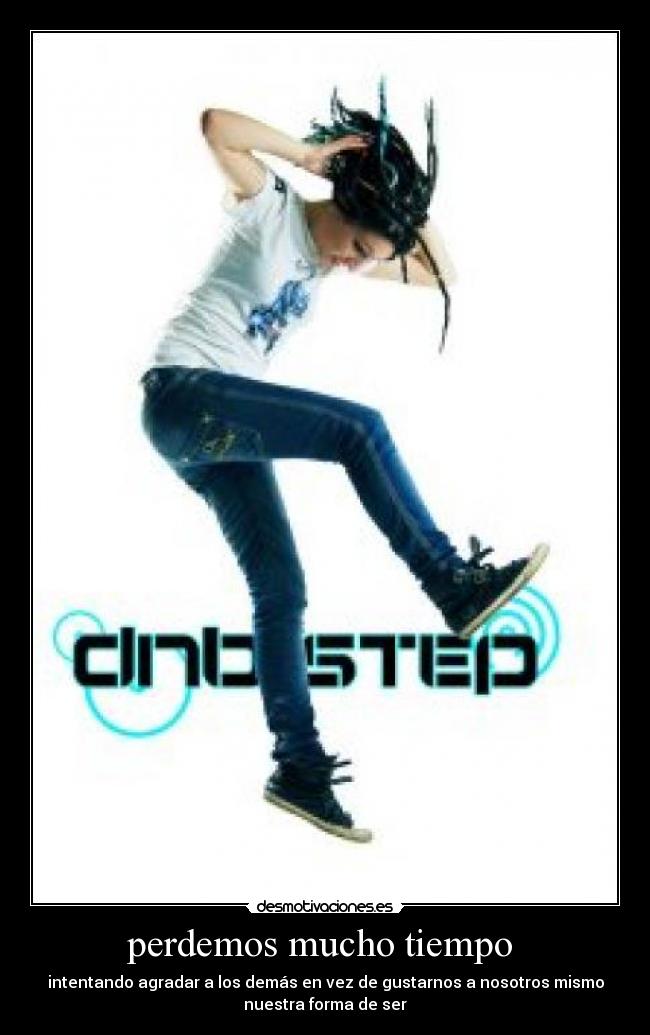 perdemos mucho tiempo -