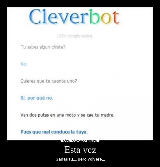 carteles cleverbot desmotivaciones