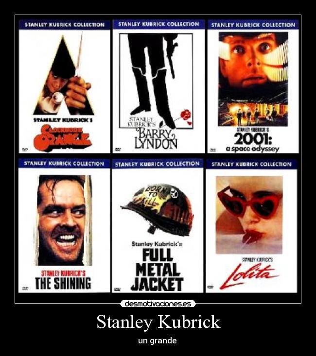 Stanley Kubrick -