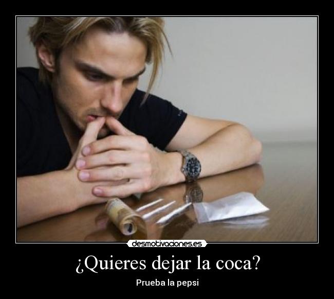 ¿Quieres dejar la coca? - Prueba la pepsi