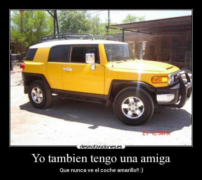 Yo tambien tengo una amiga -