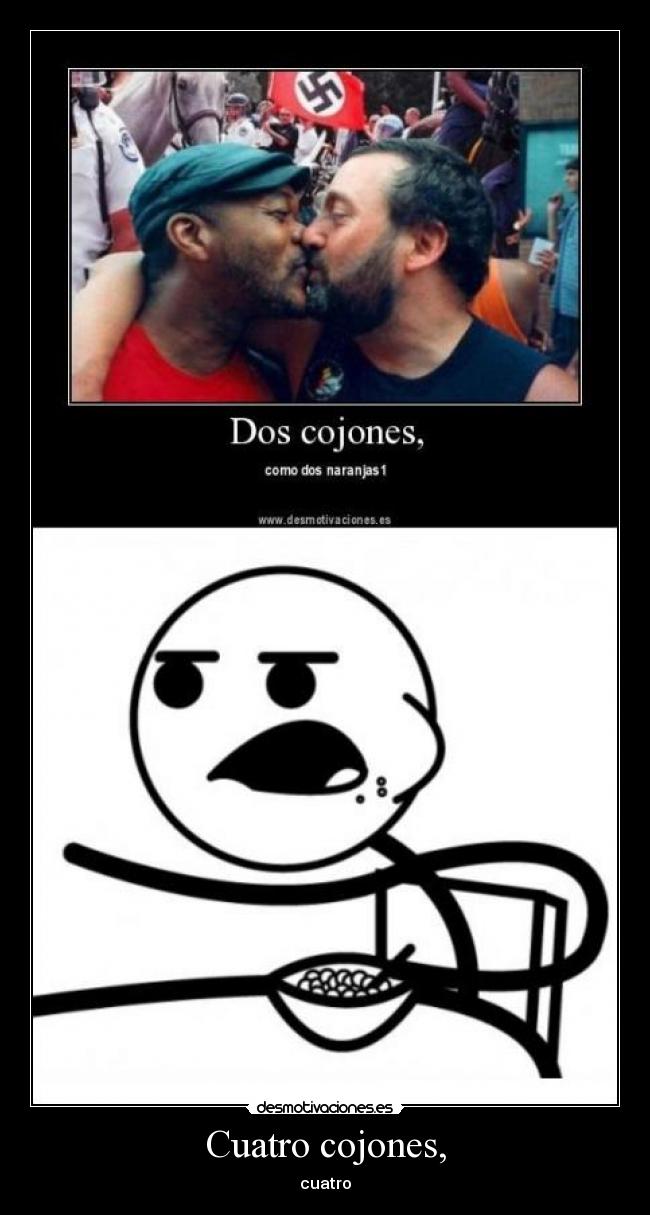 Cuatro cojones, - 